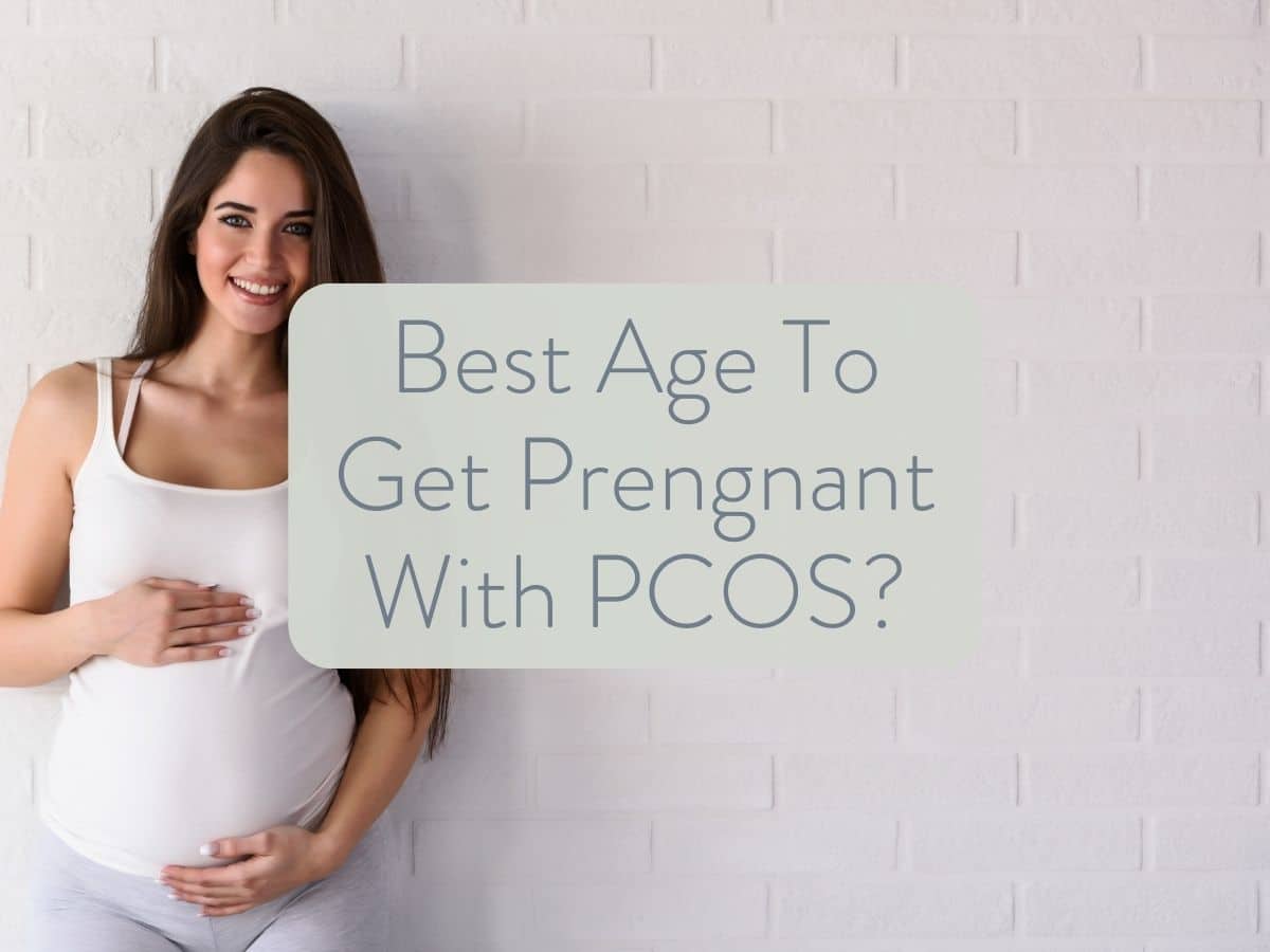 Best Age to Get Pregnant with PCOS: What You Should Know